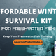 Affordable winter survival kits for freshwater fish
