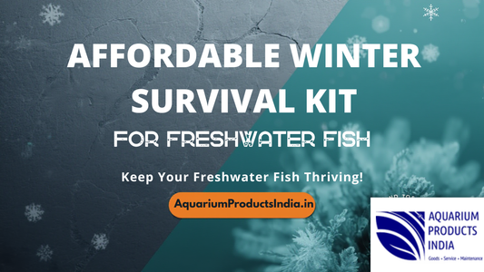 Affordable winter survival kits for freshwater fish